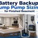 battery backup sump pump sizing for finished basement
